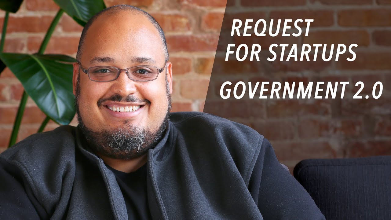 Request for Startups: Government 2.0