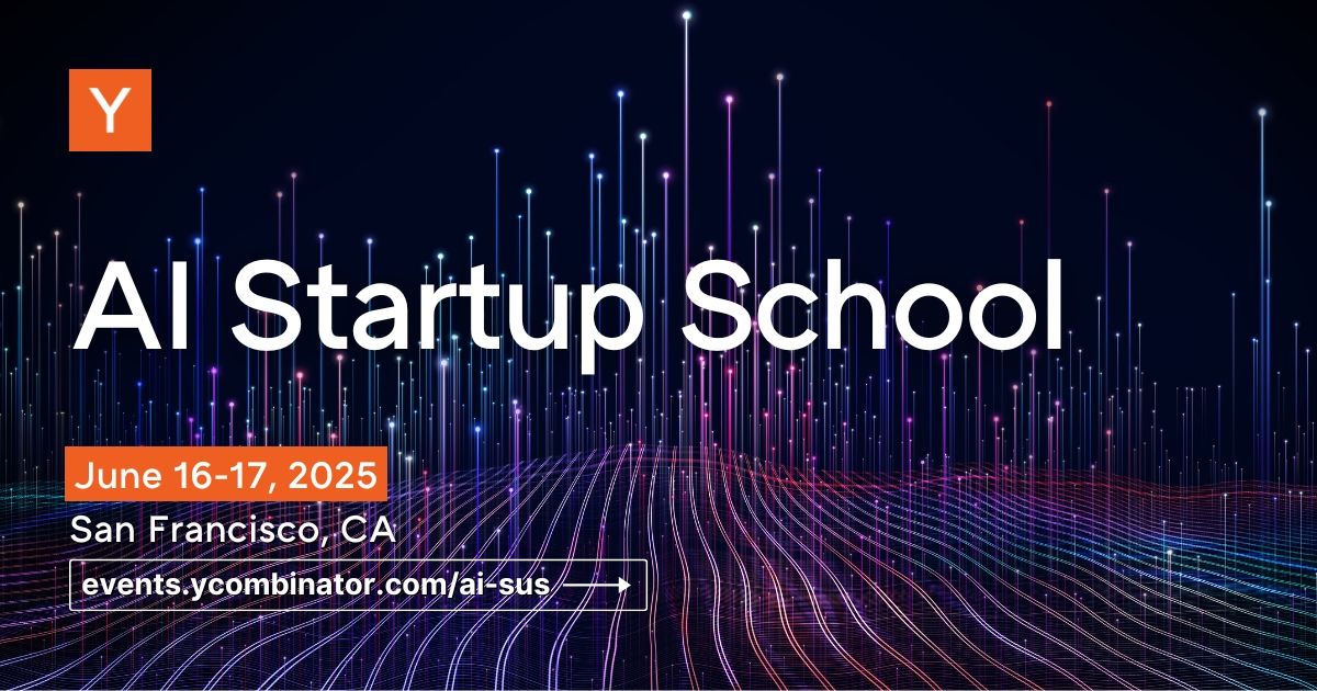 Join us at AI Startup School