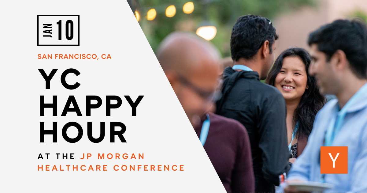 YC Happy Hour at the JP Morgan Healthcare Conference