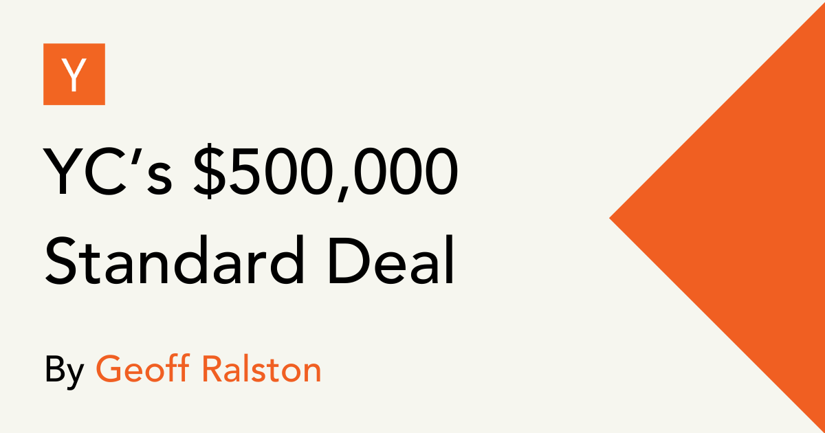 YC’s $500,000 Standard Deal