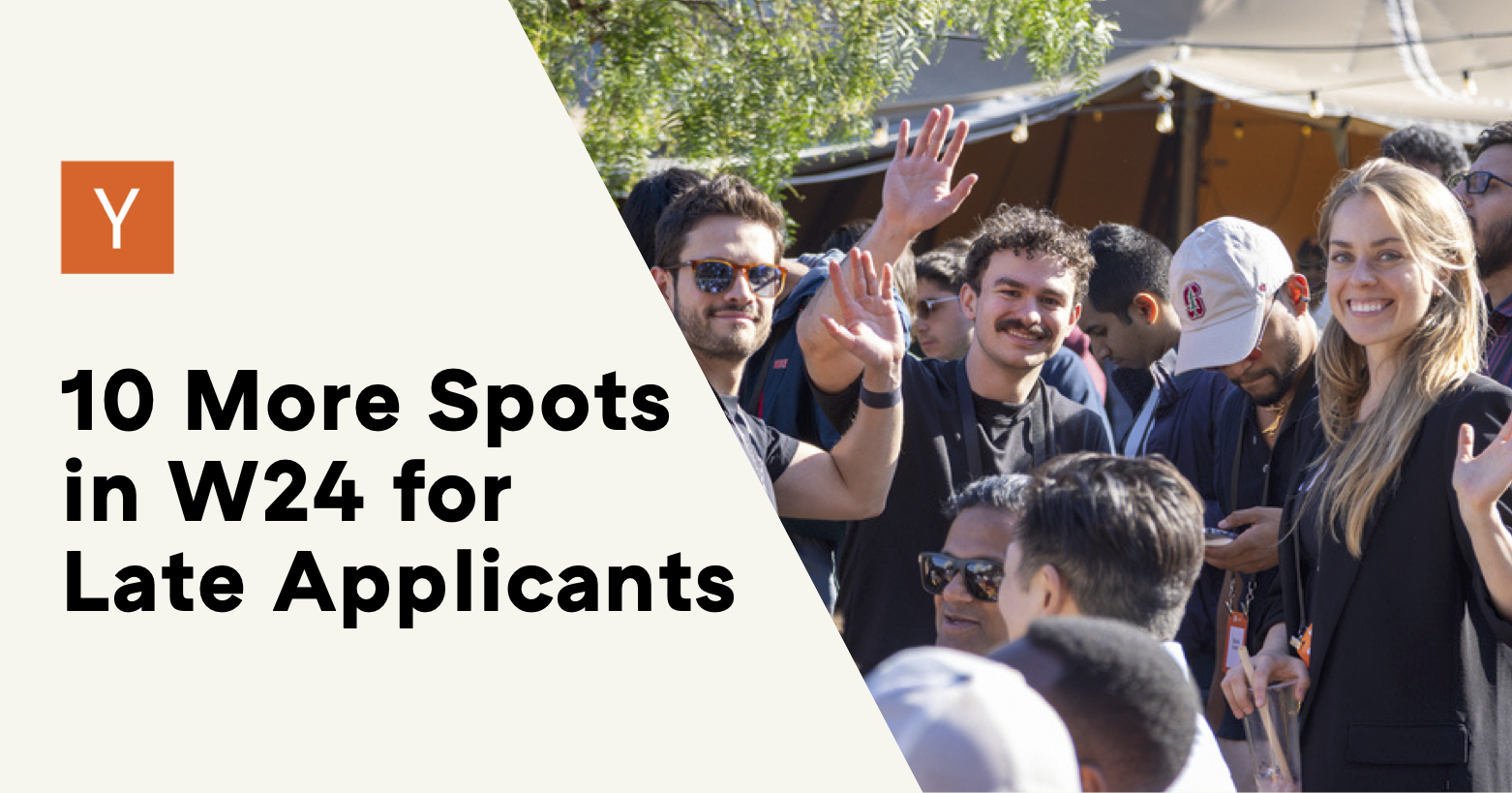 New year, new company - 10 additional spots in W24 for late applicants