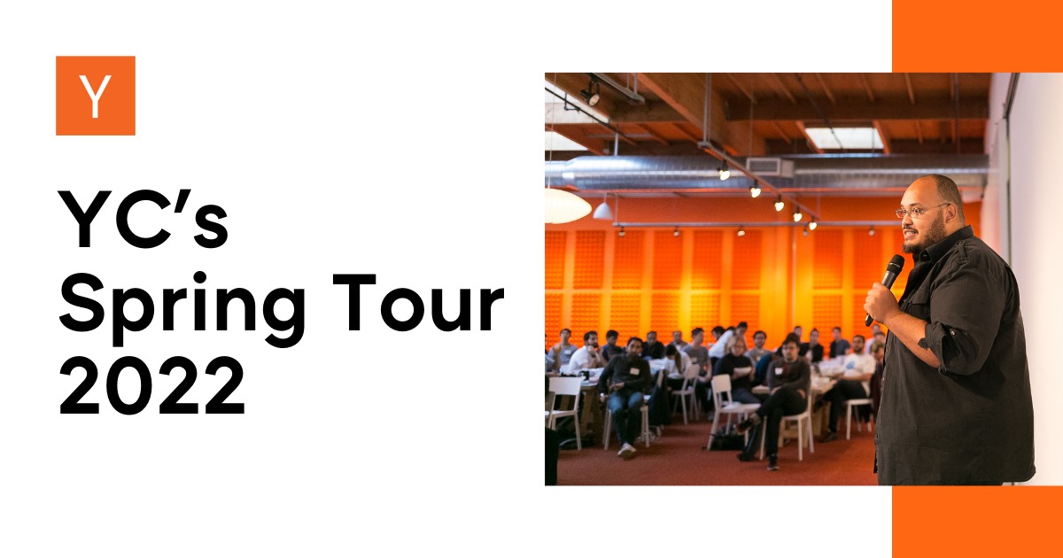 YC's Spring Tour 2022