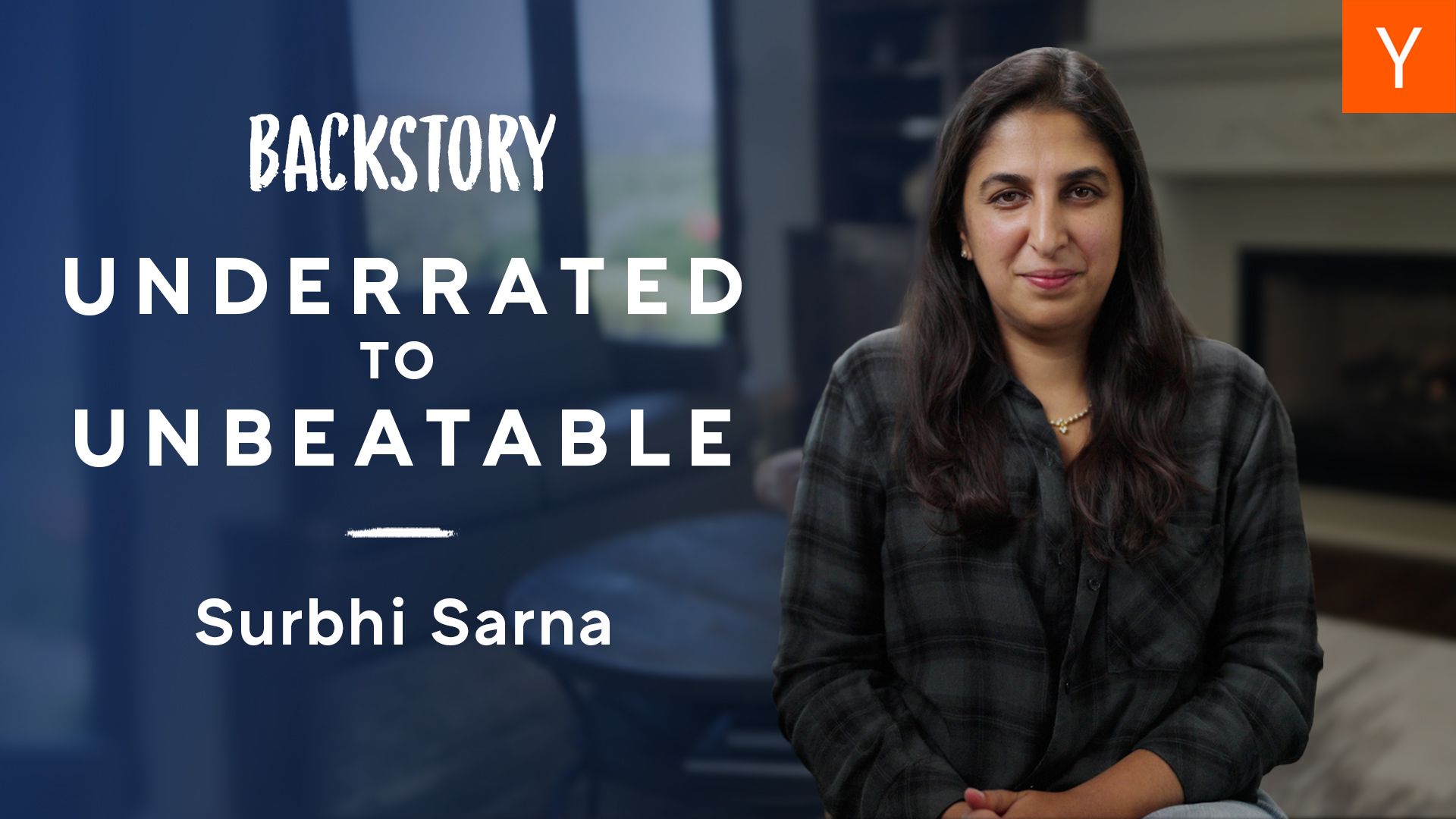 ‘Backstory’ introduces you to YC’s Group Partners, starting with the unbeatable Surbhi Sarna